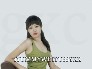 1YUMMYWETPUSSYXX