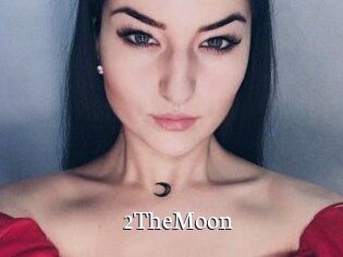 2TheMoon