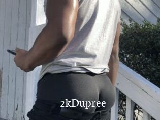 2kDupree