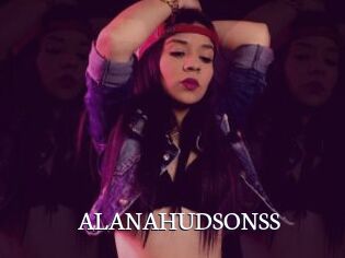 ALANAHUDSONSS