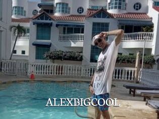 ALEXBIGCOOL
