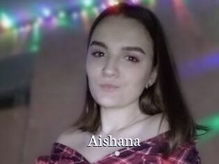 Aishana