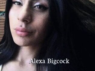 Alexa_Bigcock