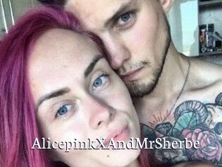 AlicepinkXAndMrSherbe