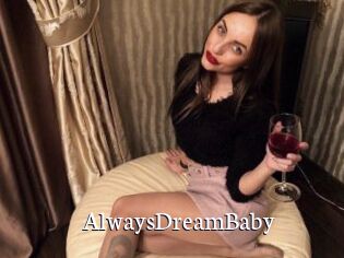 AlwaysDreamBaby