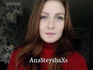 AnaSteyshaXs