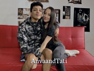 AnvaandTati