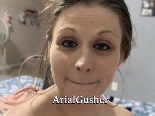ArialGusher