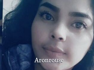 Aronrouse