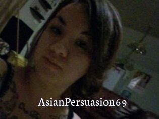 AsianPersuasion69