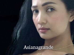 Asianagrande