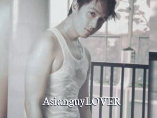 AsianguyLOVER