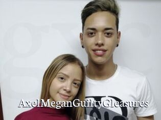 AxelMeganGuiltyGleasures