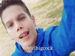 Adelbigcock