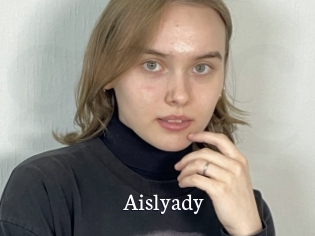 Aislyady