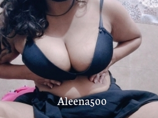 Aleena500