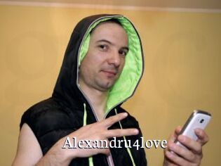 Alexandru4love