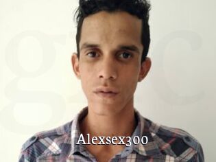 Alexsex300