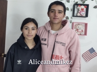 Aliceandmikez