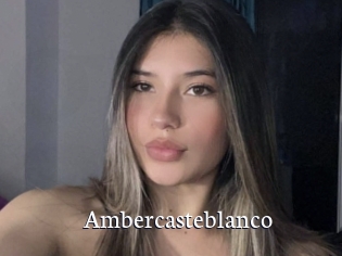 Ambercasteblanco