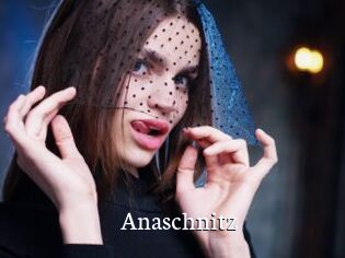 Anaschnitz
