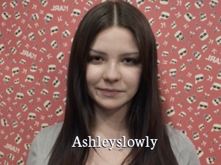 Ashleyslowly