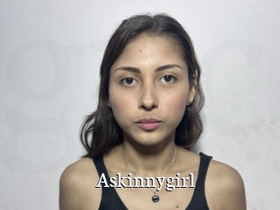 Askinnygirl