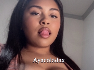 Ayacoladax