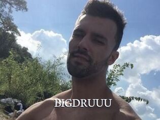 BIGDRUUU