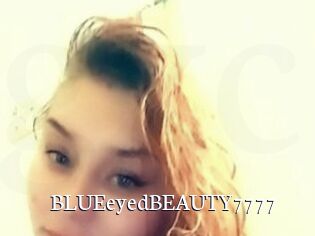 BLUEeyedBEAUTY7777