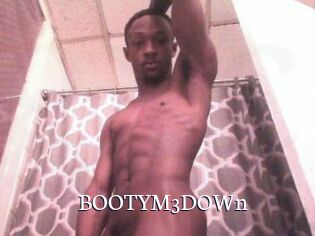 BOOTYM3DOWn