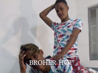 BROHER_HOT