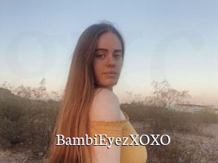 BambiEyezXOXO