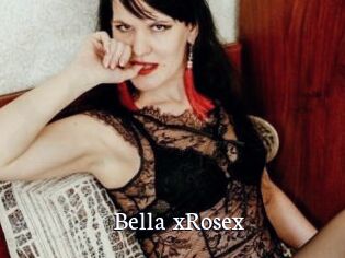 Bella_xRosex
