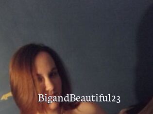 BigandBeautiful23