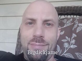 Bigdickjame