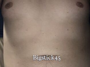 Bigstick45