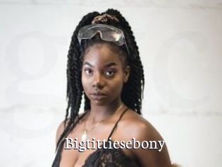 Bigtittiesebony