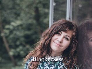 Blackrosess