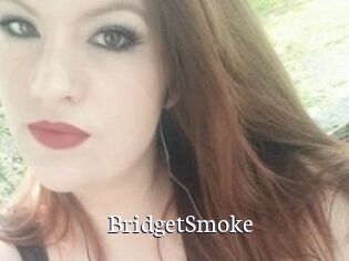 BridgetSmoke