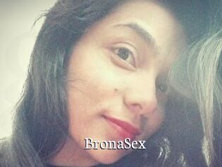 BronaSex