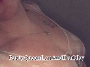 BustyQueenLouAndDarkJay