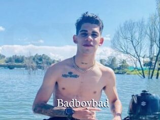 Badboybad