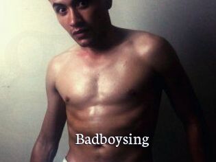 Badboysing