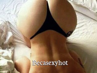 Becasexyhot