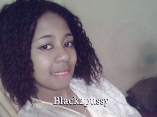 Black2pussy