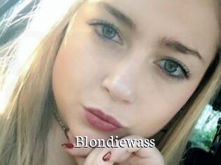 Blondiewass