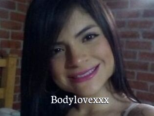 Bodylovexxx