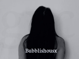 Bubblishousx