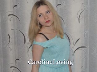 CarolineLoving